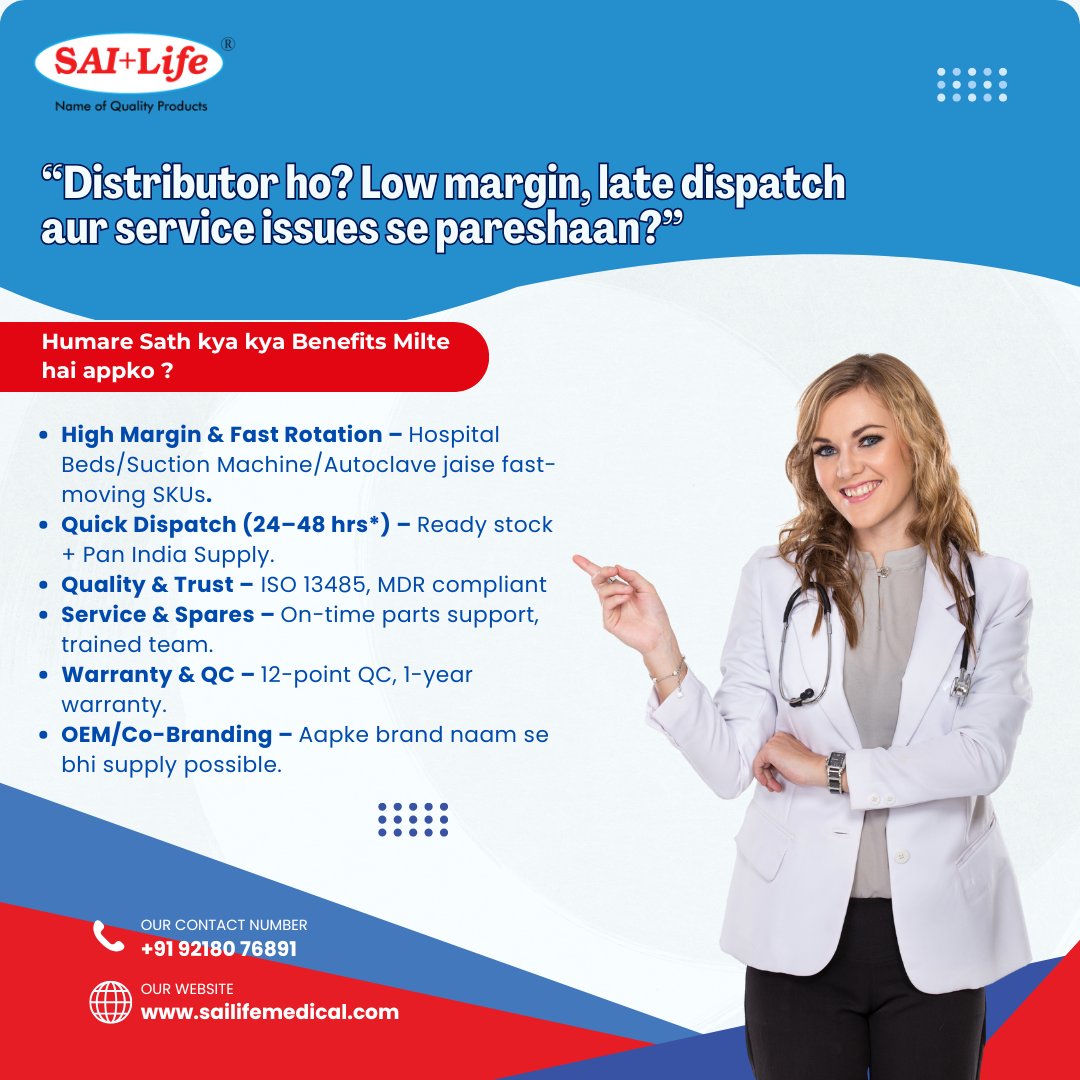 sailifeindia's tweet image. Distributor ho ? Low Margin,Late Dispatch our service issues se pareshan ho ?
#BecomeADistributor #MedicalDistributor #HospitalFurniture #ICUBeds #FowlerBed #Autoclave #SuctionMachine #OEMSupport #ISO13485 #MDRCompliant #MadeInIndia #FastDispatch #ServiceAndSpares