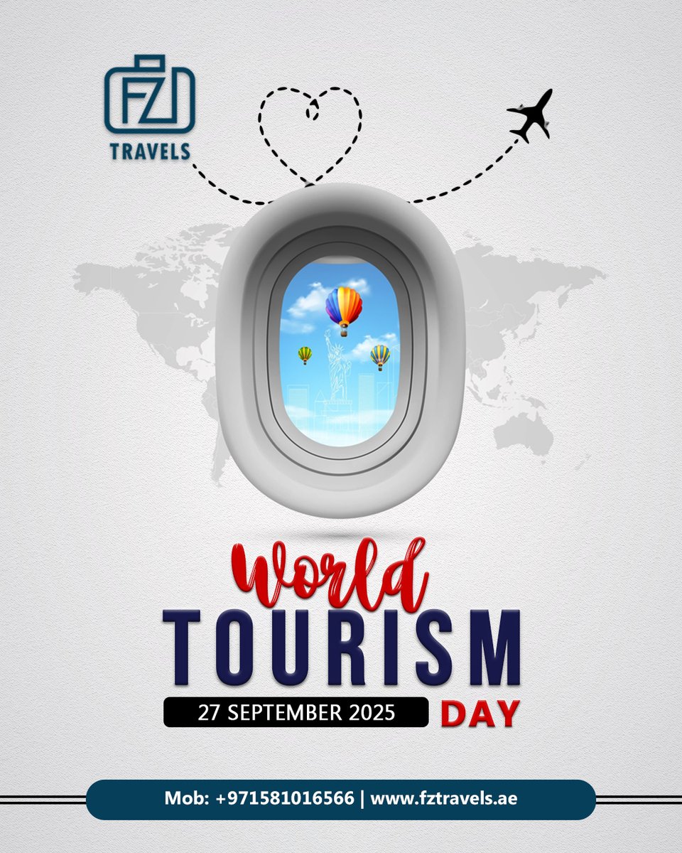 FzTravels's tweet photo. Celebrate World Tourism Day – 27 September 2025 🌍✈️

Plan your next adventure with FZ Travels and celebrate the spirit of tourism today!

WhatsApp: 📲 +971 58 101 6566

#FZTravels #WorldTourismDay2025 #ExploreWithUs #GlobalJourneys #TravelTheWorld #DiscoverUAE #CelebrateTourism https://t.co/QrbTZ5aWP7