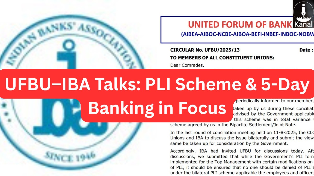 kanalmedia23's tweet image. UFBU and #IBA Discuss Key #BankingIssues: #PLI Scheme and 5-Day Banking at the Forefront

Read More: thekanal.in/en-IN/details/…

United Forum of Bank Unions (UFBU) held talks with Indian Banking Association (IBA) on 26th September 2025, mainly over the #PLIScheme, urging that no