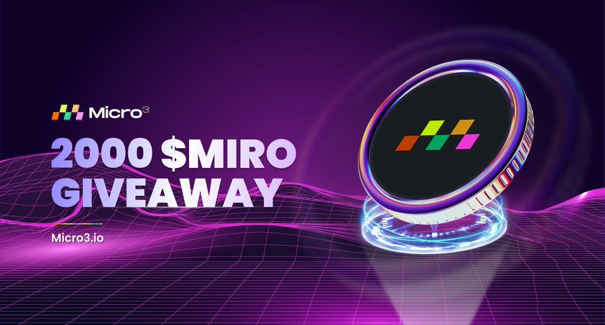 🎉 Giveaway time Micro3 🪂

Airdrop 2000 $MIRO for 10 lucky winners!

How to participate:
- Like and retweet the post
- Visit the last week of GMicro3: micro3.io/gmicro3
- Drop your EVM wallet and tag 3 friends

48 hours to finish and find 10 lucky winners get 200 $MIRO