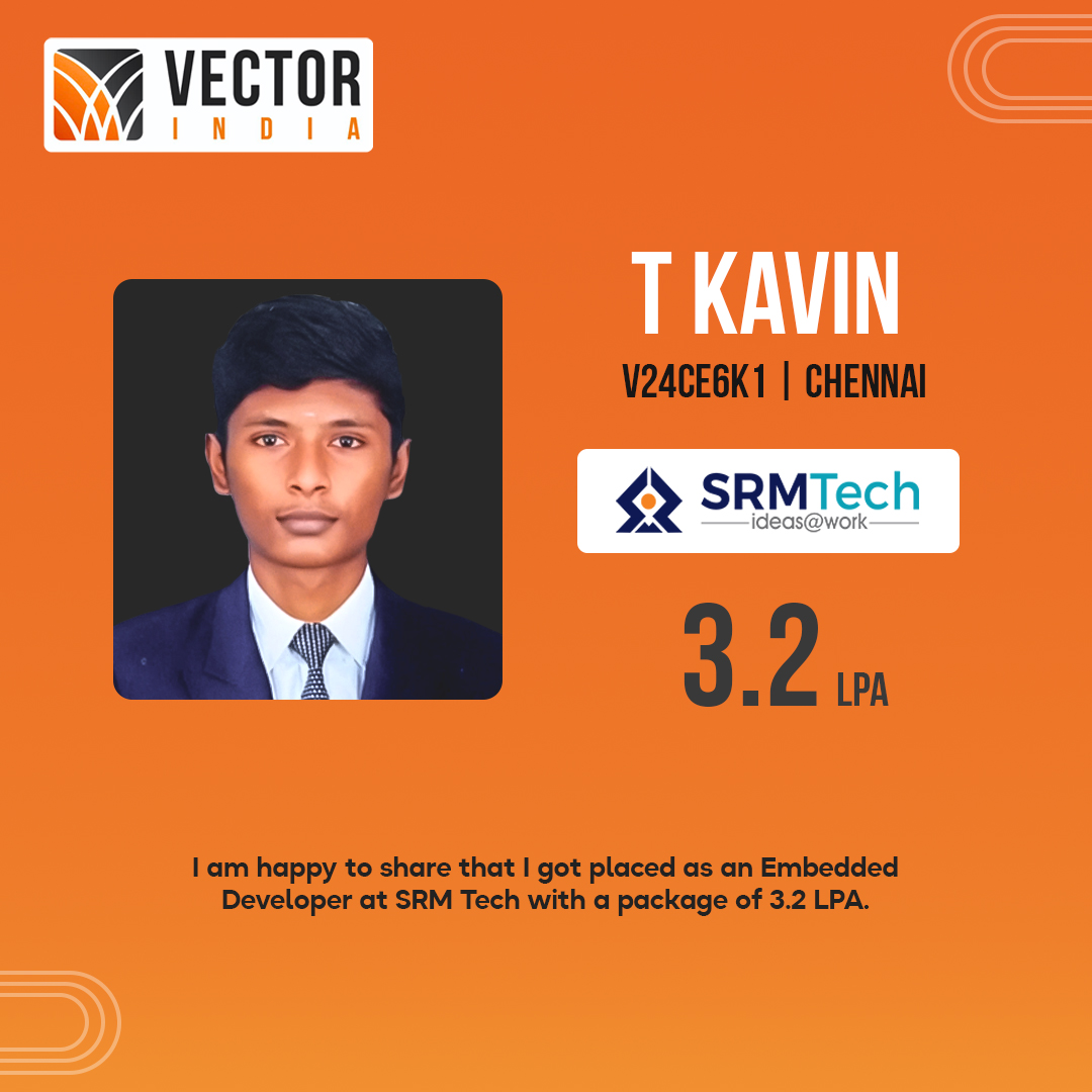 Vector_India's tweet image. Congrats to T Kavin from Chennai for landing an Embedded Developer role at SRM Tech with a 3.2 LPA package! Thanks to the expert training & support at Vector India, he’s ready to shine. Wishing him all the best! #CareerSuccess #EmbeddedDeveloper #VectorIndia
