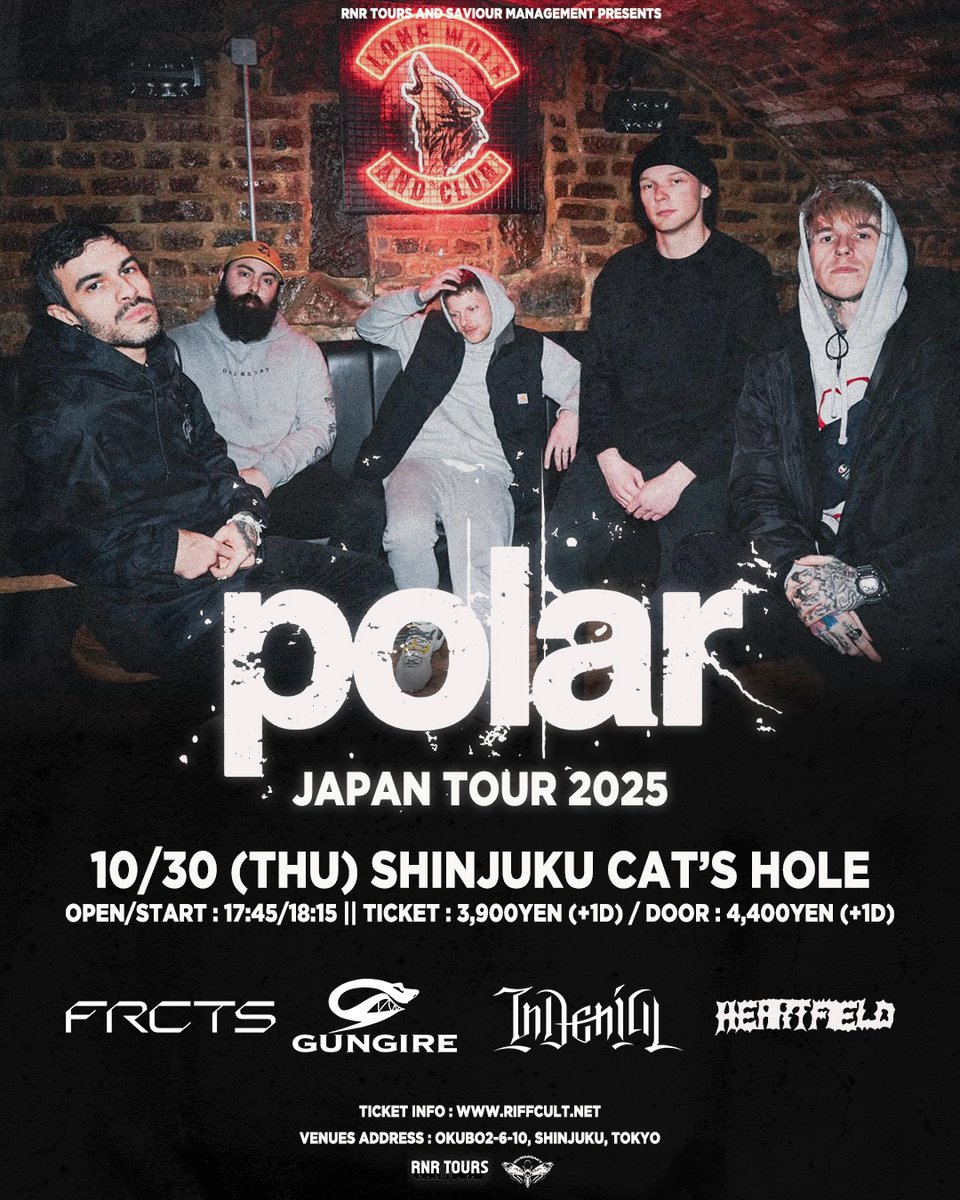 💡本日開催💡
【POLAR <a href="/PolarUK/">POLAR</a> 】
JAPAN TOUR 2025

🗓️10月30日 (木) 
🏛️新宿 Cat's hole
⏰17:45/18:15
🎫当日券¥4,400+1D

出演
Polar (UK)
In Denial <a href="/In_Denial_JP/">IN DENIAL</a> 
GUNGIRE <a href="/gungire_band/">GUNGIRE</a> 
Heartfield <a href="/heartfield_jpn/">Heartfield</a> 
FRCTS <a href="/fractusjpn/">FRCTS | フラクタス</a> 

#来日 #japantour