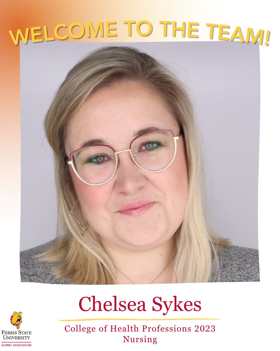 Introducing Chelsea Sykes as a new Alumni Association Board Member! Chelsea is a nursing alumna from the College of Health Professions and we are excited to have her join! 🎉

#FerrisForward #BeABulldog #FERR1S