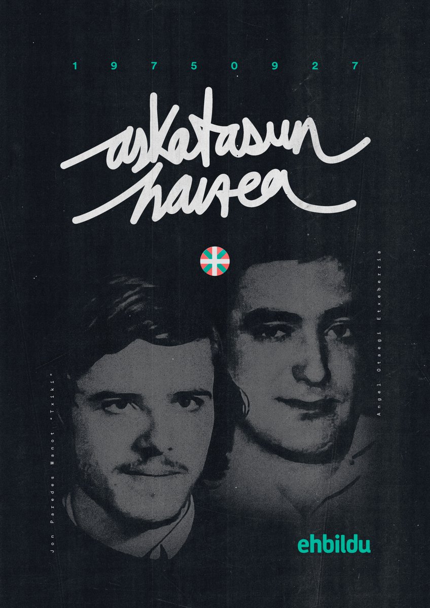 1975-2025 Askatasun haizea!
Txiki, Otaegi eta Euskal Herria askatzearen aldeko borrokan hil diren guztiak gogoan.
#AskatasunHaizea 🌹✊