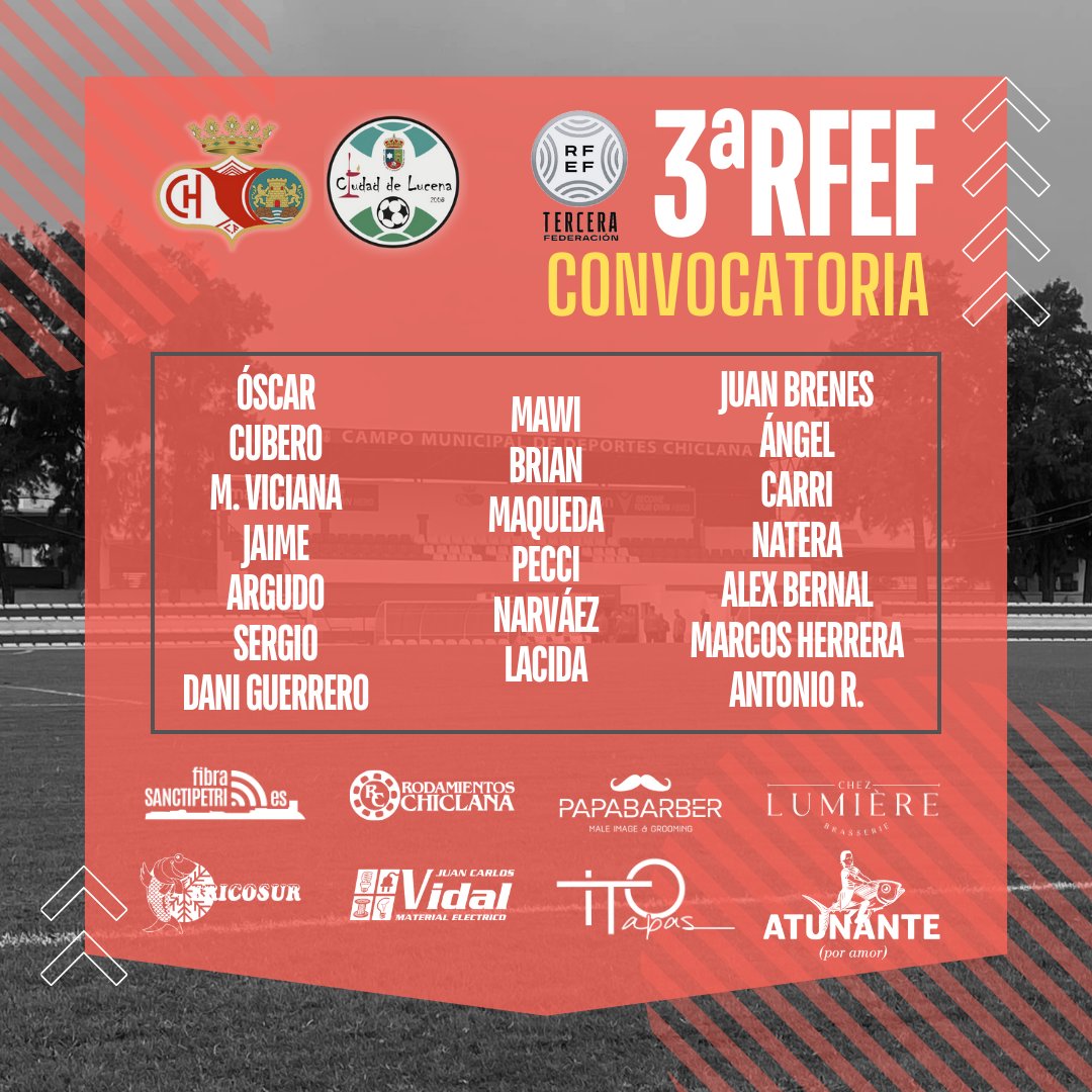 ⚽️ #ChiclanaCF 🆚 #CiudadDeLucena
🏆 #3aRFEF - J4

<a href="/Chiclana_CF/">Chiclana C.F.</a> convoca a estos 20 jugadores para el partido de mañana.

#ChiclanaCF #ChiclanaLucena #LosSueñosSeViven