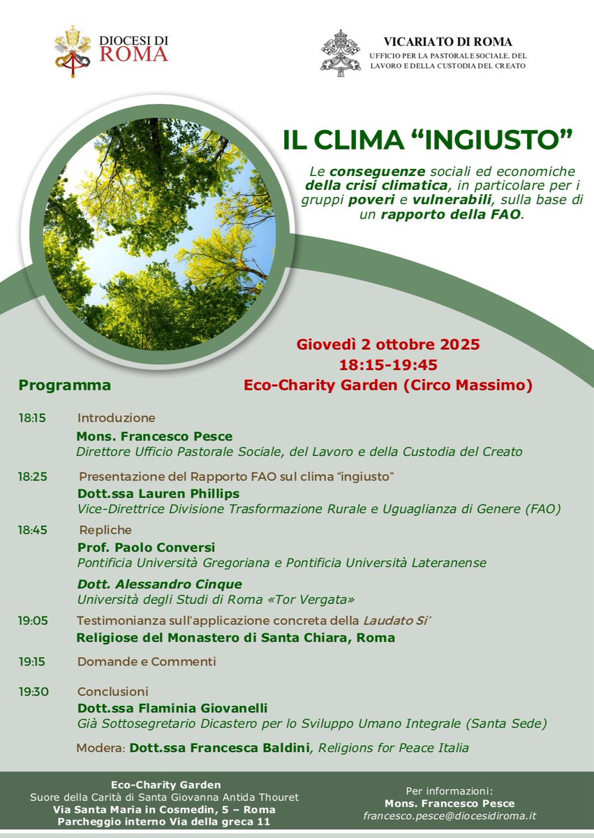 Incontro sul cambiamento climatico- il clima “ingiusto”- organizzato dall’Uffcio della Pastorale Sociale <a href="/diocesidiroma/">Diocesi di Roma</a> giovedì 2 ottobre 18:15 Eco-Charity Garden (Circo Massimo), per capire le conseguenze socio-economiche della crisi climatica. Ingresso libero. #SeasonofCreation