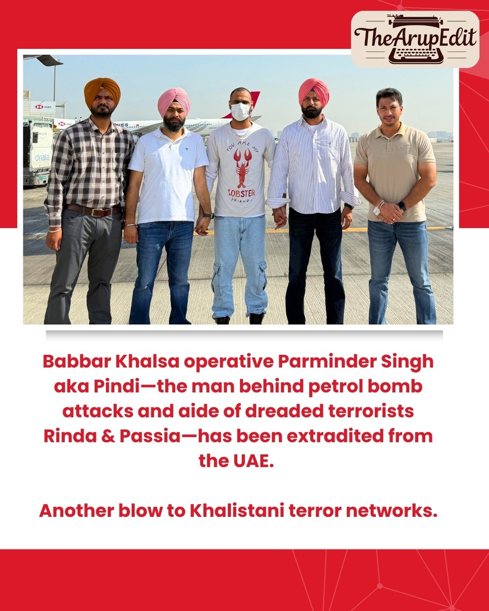 TheArupEdit's tweet image. India scores a major win against cross-border terror.
#Breaking #TerrorCrackdown #BabbarKhalsa #UAEExtradition #NationalSecurity #KhalistanTerror #IndiaFightsTerror #NoSafeHaven
