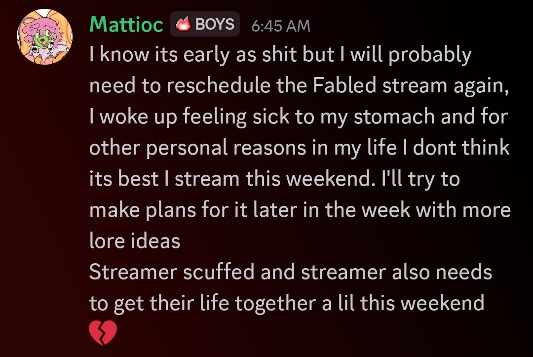 From my discord
In short my HOUSE didnt blow up but my body is currently mentally and physically!

Gonna dm some Fabled friends to plan something better for when my everything gets better