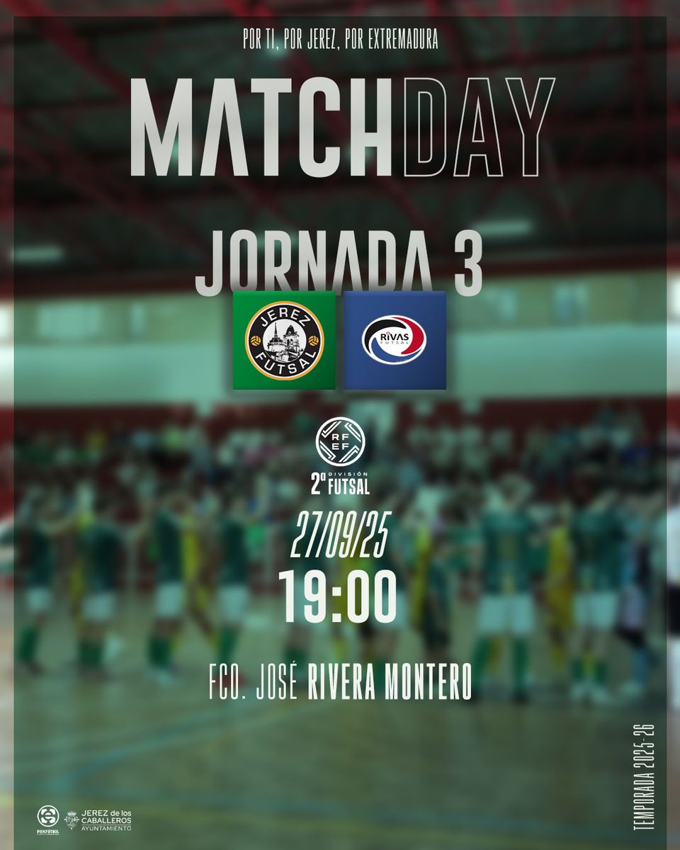 🚨 DÍA DE PARTIDO 🚨
💥 3ª Jornada – 2ªB
⚡ Jerez Futsal vs Rivas Futsal
🏟️ Pab. Fco. José Rivera Montero | 19:00H

📲 #Im_back2ªB
💪 #TuEntregaMiPasion
🔗 #JerezFutSal💚