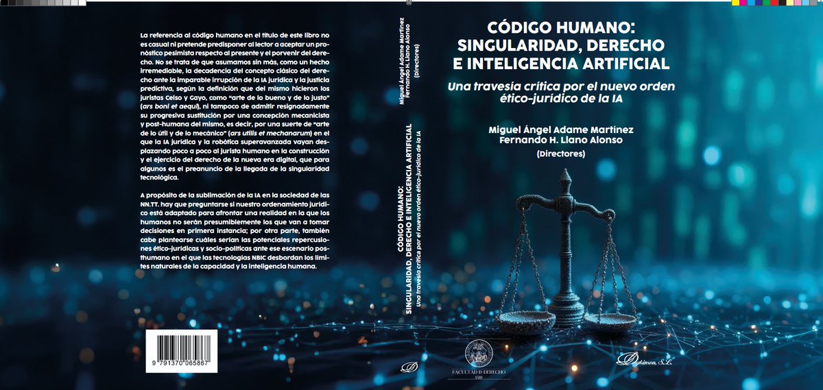 Comparto con ustedes una próxima publicación que aparecerá en doble formato (impreso y digital en abierto). El libro reúne a 15 especialistas prestigiosos en IA jurídica.