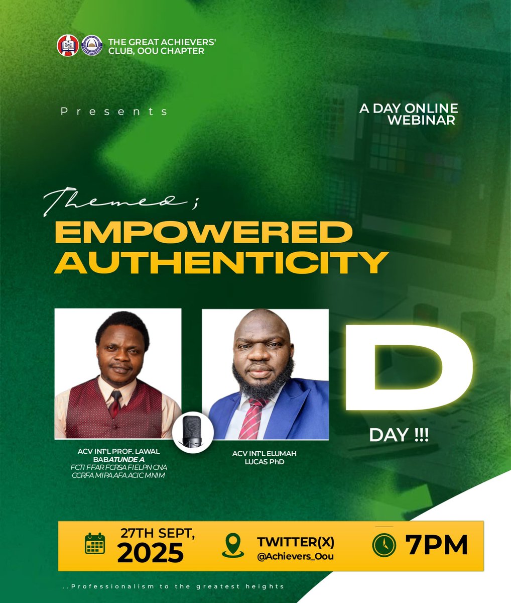 Olanrewaju79591's tweet image. *The DAY* ‼️📍
*The Great Achievers’ Club, OOU Chapter* is delighted to invite you to her Monthly Webinar for September.

 *📅 Date:* Saturday, 27th September, 2025
 *⏰ Time:* 7:00PM
 *📍 Venue:* Twitter (X) — @Achievers_Oou

x.com/i/spaces/1kvJp…

#GreatAchieversClub #OOU