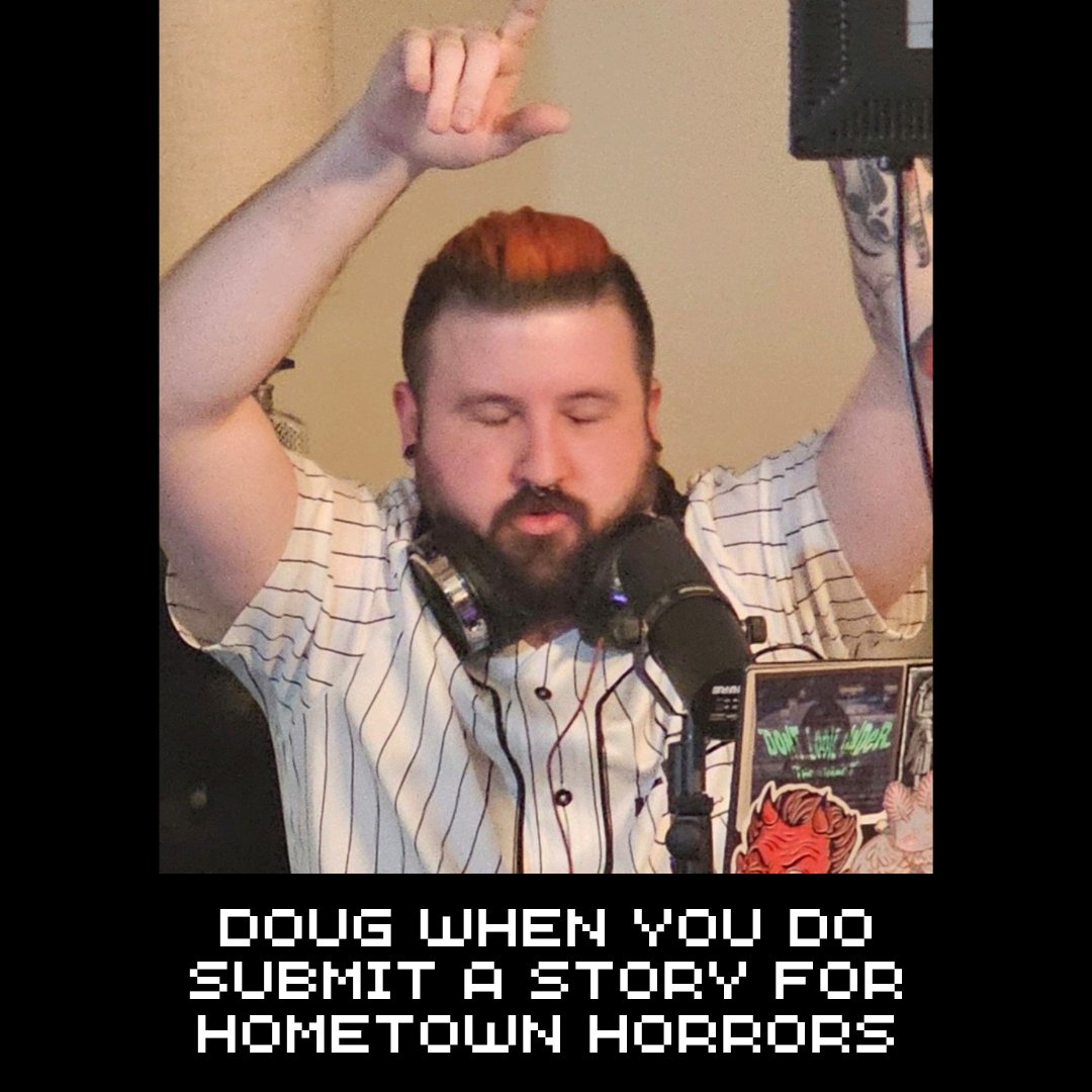 DLUTIPOD's tweet image. You don't want to disappoint Doug, do you?

Submit your real life scary stories to dlutipod@gmail.com with the subject "Hometown Horrors 2025" for our upcoming Halloween episode!