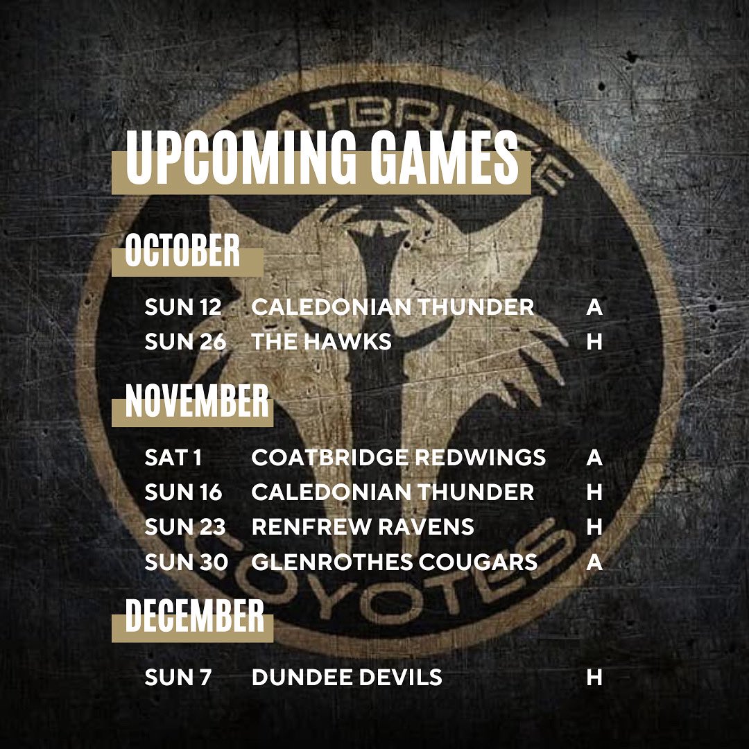 Upcoming games for the Coyotes, more games to be added at a later date, see you there! 🏒

*Games may be subject to change*

💛🖤

#coatbridge #coatbridgecoyotes 
#reccyhockey #icehockeyscotland