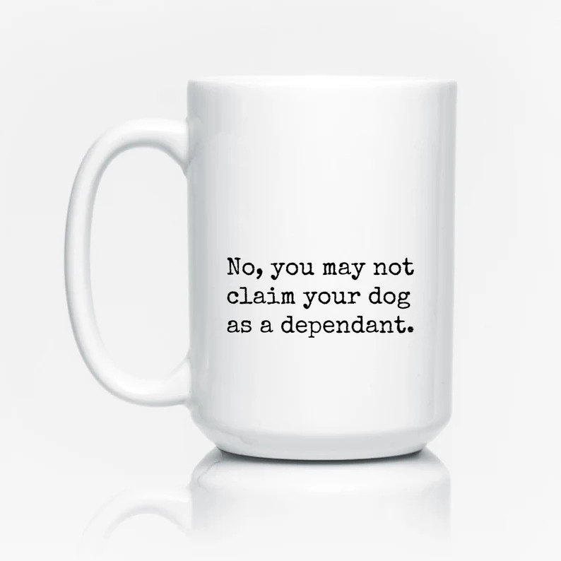 IgorTutelman's tweet image. The IRS doesn&apos;t care that your dog has separation anxiety and a favorite blanket.
Still not a dependent. 🐾

#TaxHumor #BusinessTaxes #SmallBusinessLife #CPARealTalk