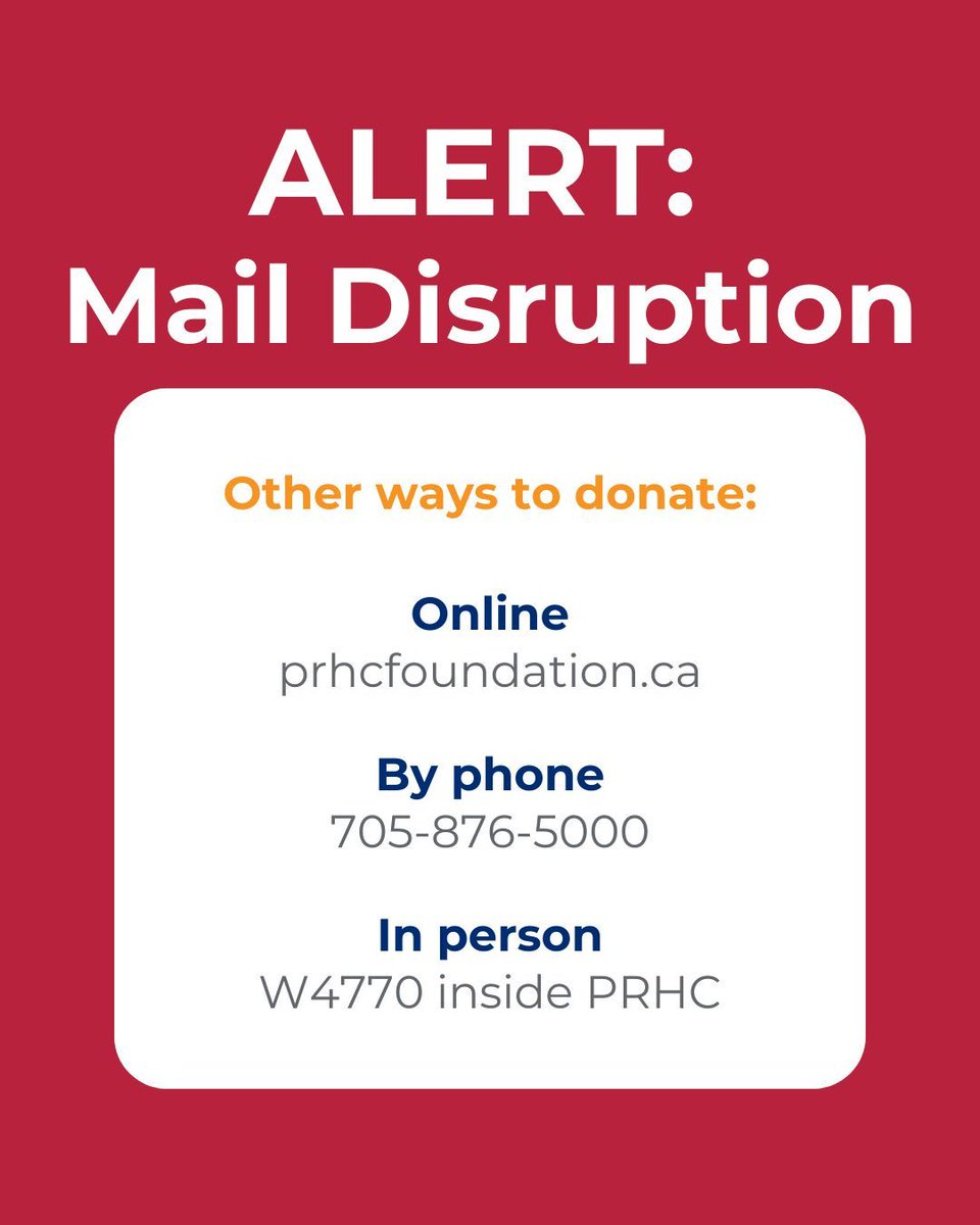 ⚠️📭During the postal disruption, there are other convenient ways to give. Please consider making your donation:

•Online 24/7 buff.ly/yRV9VIO
•By phone Mon-Fri 8:30am-4:30pm at 705-876-5000
•In person Mon-Fri 8:30am-4:30pm at our office W4770 inside PRHC

Thank you.