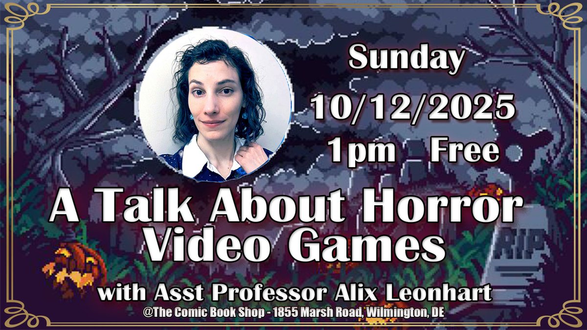***THE COMIC BOOK SHOP - Wilmington***
TheComicBookShop.com
open TODAY 11am -> 8pm

Pokemon Mega Evolution available now!

Upcoming Special Events:
10/12/25 1pm FREE! Prof Alix Leonhart, A Talk About Horror Video Games