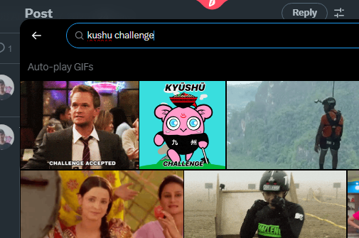 If you search for Kyushu Challenge or 九州チャレンジ in the GIF keyboard you'll find the #KyushuChallenge GIF!!!
Give it a shot!👇