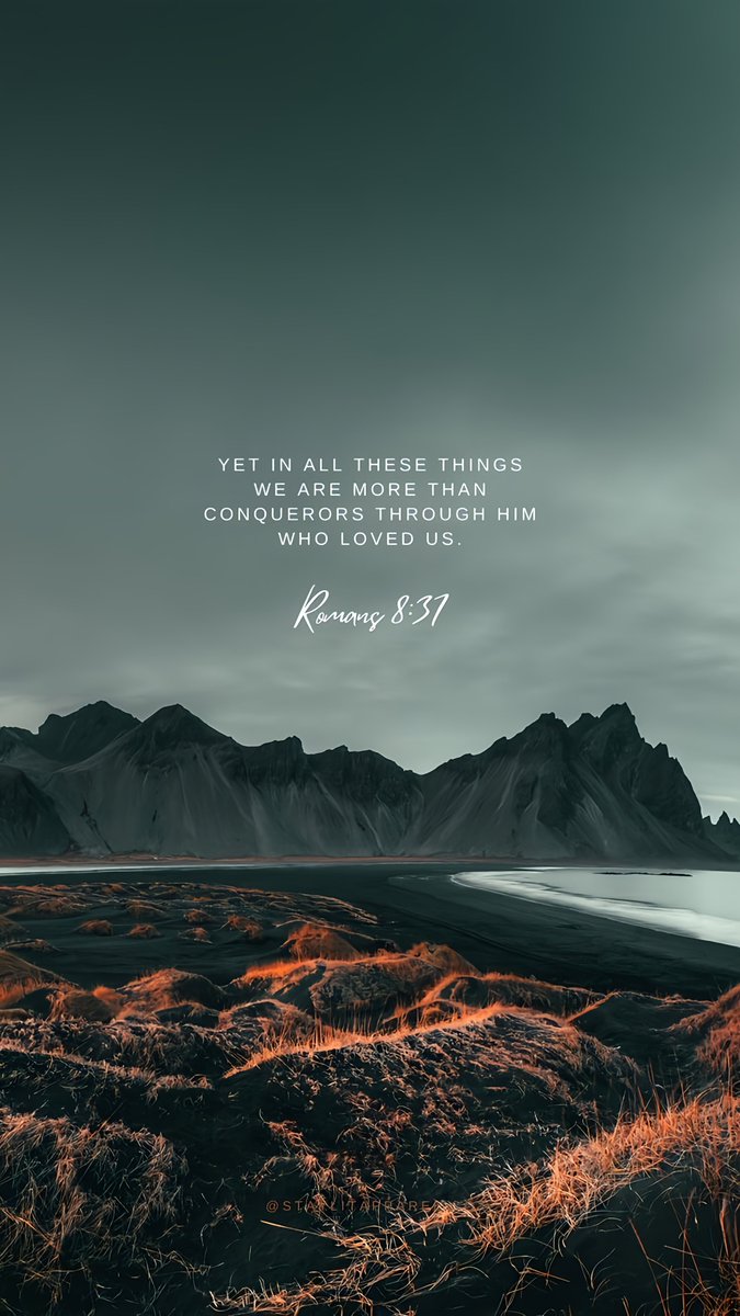 Aestheticswallz's tweet image. Romans 8:37