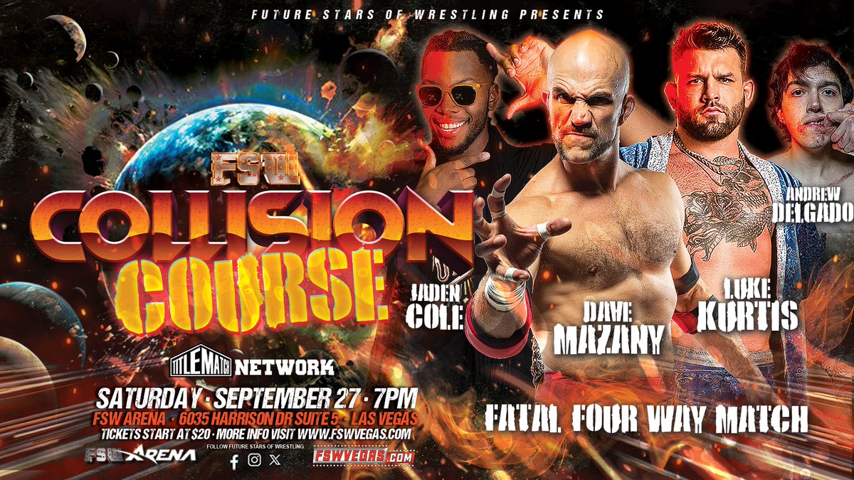 🚨 TONIGHT on <a href="/TitleMatchWN/">Title Match Network</a>! 🚨

💥 FSW Collision Course
📅 Tonight, Saturday, Sept 27, 7PM
🏟️ FSW Arena | #LasVegas 

🎟️ Ticket + Streaming links in bio! 

📍 FSW Arena, 6035 Harrison Drive, Las Vegas, NV, 89120 (5 mins from Harry Reid Intl Airport)