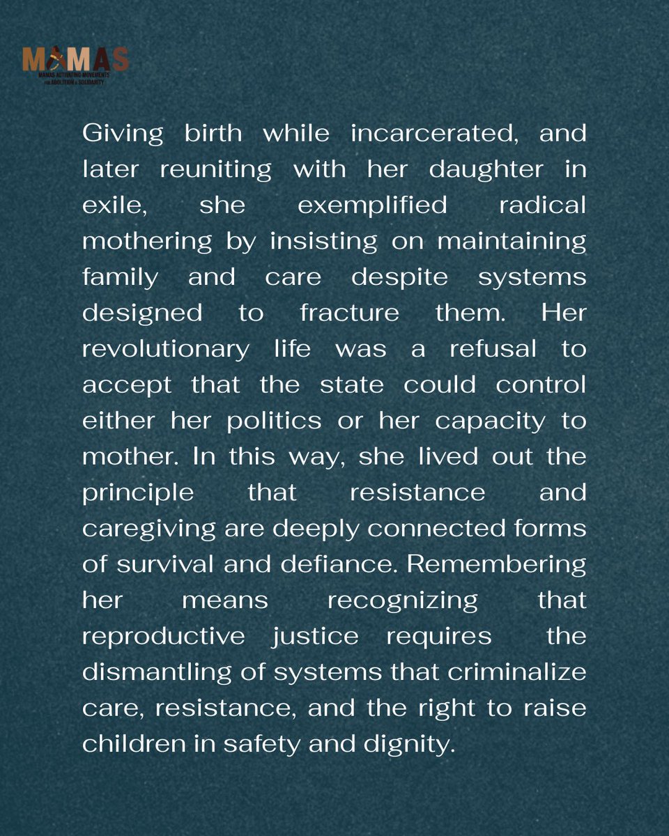 MAMAS mourns &amp; honors the passing of Revolutionary Black Nationalist Assata Shakur. Her life was defined by immense revolutionary principle in the face state repression. We honor her best by continuing to fight for a better world. 
#radicalmothering #assata #assatashakur