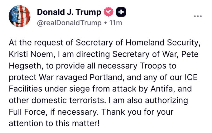 A screenshot of a Twitter post by Donald J. Trump. The post includes his profile picture with an American flag, username @realDonaldTrump, and a timestamp of 11m. Visible text mentions Kristi Noem, Pete Hegseth, Portland, and Antifa.