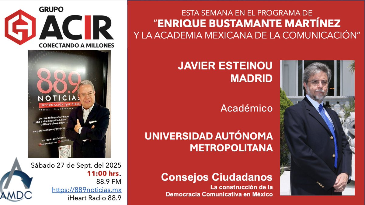 EnriqueB01's tweet image. Hoy en #MiProgramaDeRadio de la Academia Mexicana de la Comunicación, entrevisto a @esteinou2011
Hablaremos sobre su reciente libro: “Consejos Ciudadanos”
La cápsula de @jhidalgo hoy sobre “bibliotecas y la IA”.
11:00 hrs. en el 88.9 FM o 889noticias.mx  iHeart Radio 889