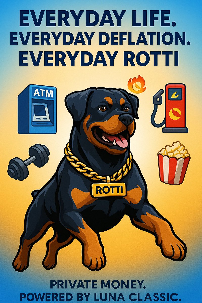 🔥

#Rotti isn’t just a meme dog 🐶💎
He’s Private Money in everyday life — deflation, staking, and pure community power.
Here’s how he lives it 👇🔥

#Lunc #USTC <a href="/garuda_defi/">Garuda DeFi</a> #LTK <a href="/_Terraport_/">Terraport Finance</a> <a href="/DLizo2/">DLizo</a> #Terra #Kneel #Juris <a href="/Mike_11789/">MikeLunc</a> #FUN #Grdx #Crypto #Do #Cookie #lunaClassic
.