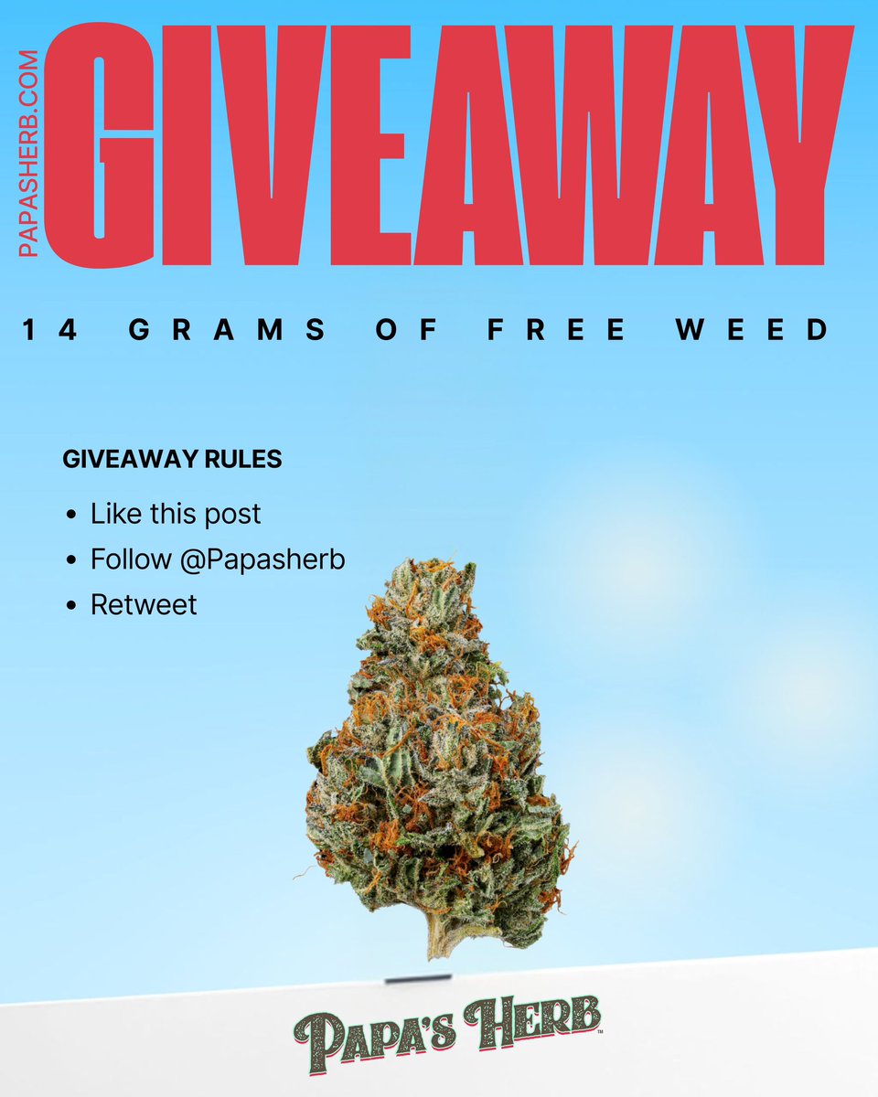🚨 GIVEAWAY TIME 🚨

Our last giveaway was fun, so we’re doing it again but BIGGER! 

Papa’s Herb is giving away 14g of FREE flower 🌿💨

PapasHerb.com 🔥

Here’s how to enter ⬇️
1️⃣ Like this post
2️⃣ Follow <a href="/PapasHerb/">Papa’s Herb</a>
3️⃣ Retweet

#Giveaway #WeedCommunity #PapasHerb
