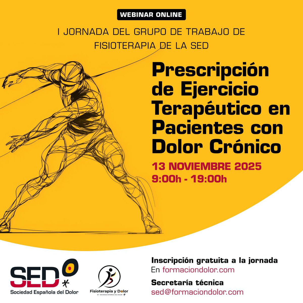 📣 ¡Inscríbete ya! 🧠

Webinar: Prescripción de Ejercicio Terapéutico en Pacientes con Dolor Crónico

🗓 13 de noviembre 2025
⌛️09:00-19:00

💰GRATUITO

Organiza: GTSED Fisioterapia y Dolor <a href="/Sedolor/">Sociedad Española del Dolor</a> 

➡️ Más info e inscripciones: formaciondolor.com/evento/prescri…
