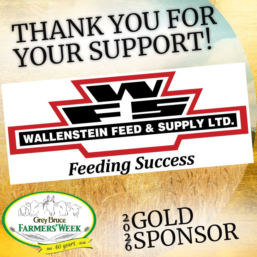 Thank you to Wallenstein Feed &amp; Supply (WFS) for their generous Gold sponsorship of #GBFW26! As a family-run business supporting Ontario farmers since 1958, WFS continues to stand behind producers across all commodities. Learn more at wfs.ca #FarmingOntario