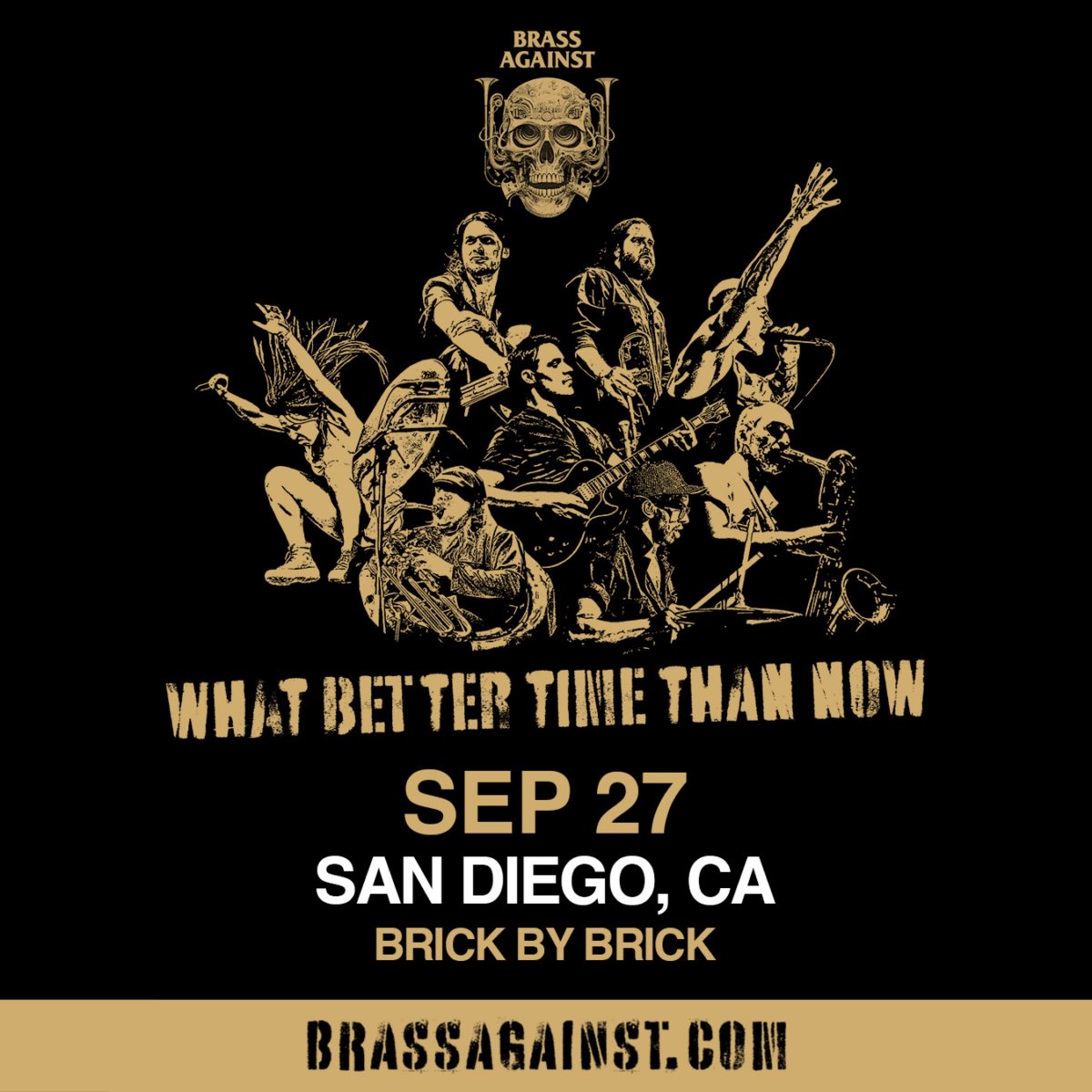 BrickbyBrickSD's tweet photo. TONIGHT 🔥🤘 Doors are at 7:00PM for @brassagainst + #MojoPin — come early, stay loud 🎟 https://t.co/1css72gdMU #LiveAtBxB #BrassAgainst #WhatBetterTimeThanNow https://t.co/y3StMz21wO