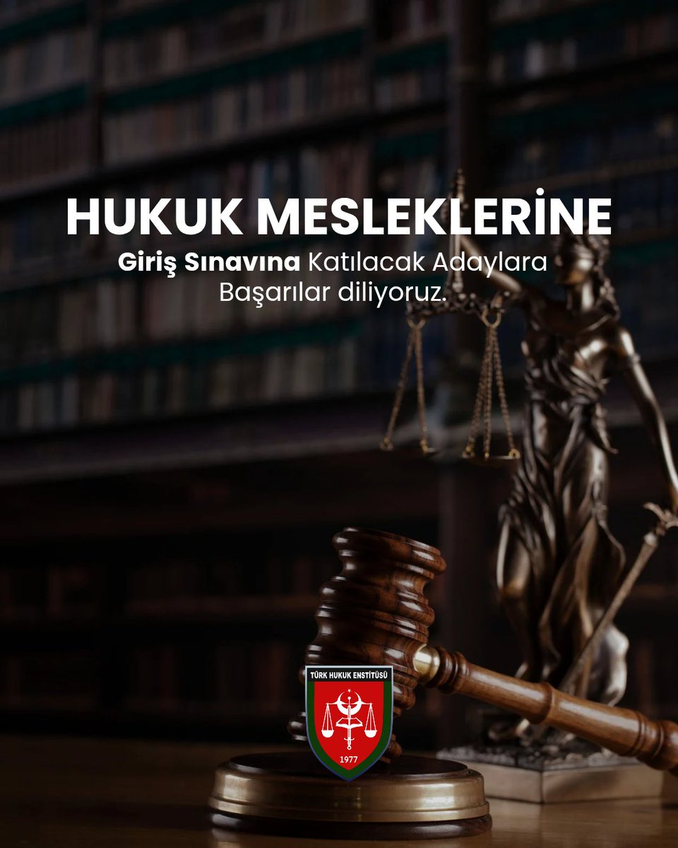 Hukuk Mesleklerine Giriş Sınavına katılacak adaylara başarılar diliyoruz