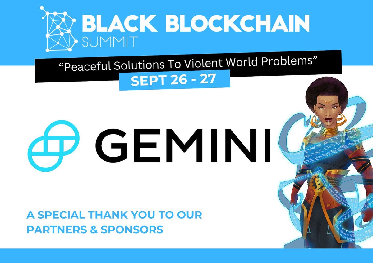 A special Thank you to <a href="/Gemini/">Gemini</a> for supporting the Black Blockchain Summit! 

Your support helps us bring together innovators, leaders, and community builders from across the globe. 🙏🏾

Visit: BlackBlockchainSummit.com

#BlackBlockchainSummit #BBS2025