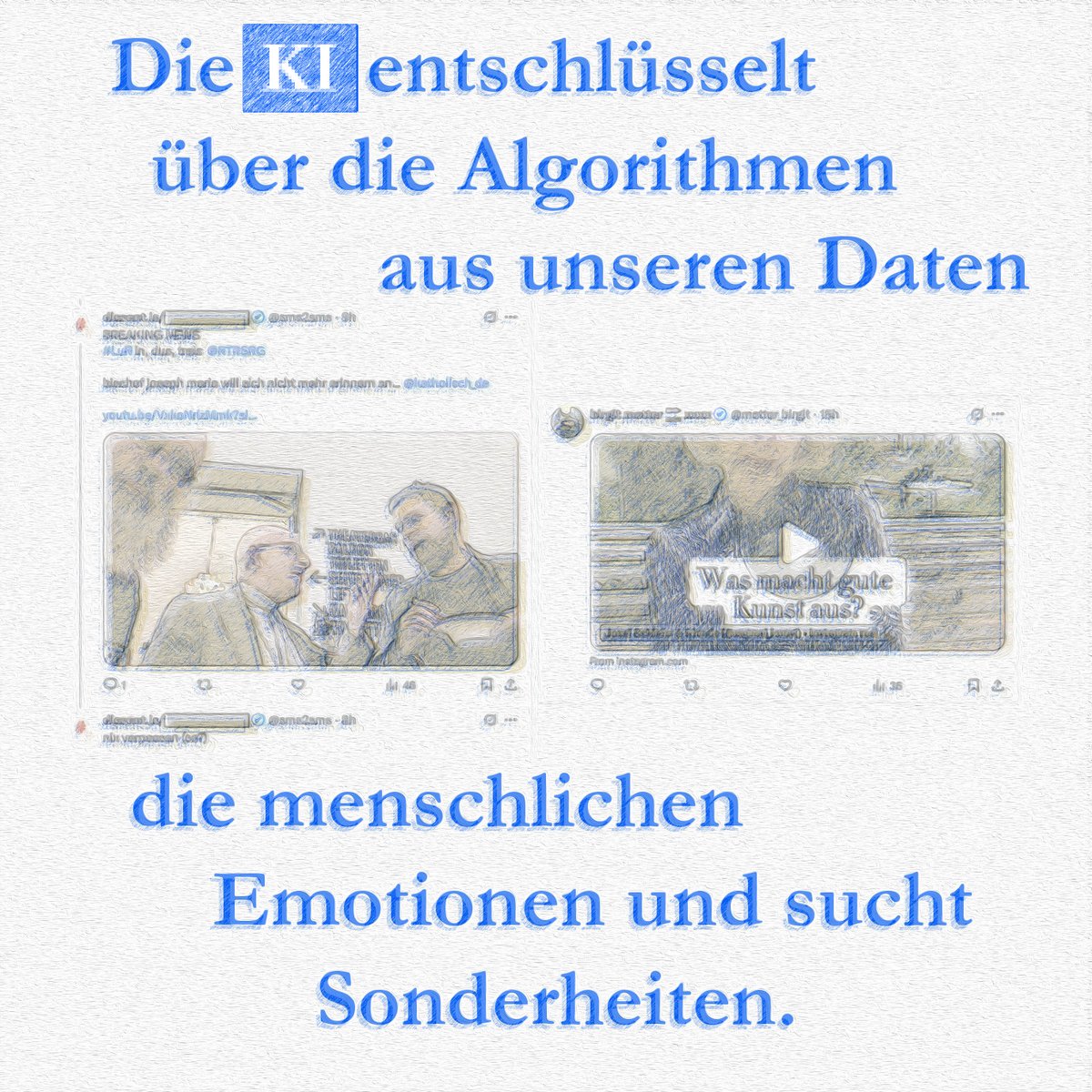 Kunstphobie's tweet image. @tastenschwenker @VolkerA1 @artmindsTOgo @matter_birgit @lie_2_me_2 @circumvexa @sms2sms @Filterraum @matze2001_arti @bimatter @kunsttalk1 @gunterlierschof @metamythos
Die KI macht eine menschliche Kulturreform durch ihre Algorithmen?
#AI
#Kulturreform #Algorithmen #Emotionen