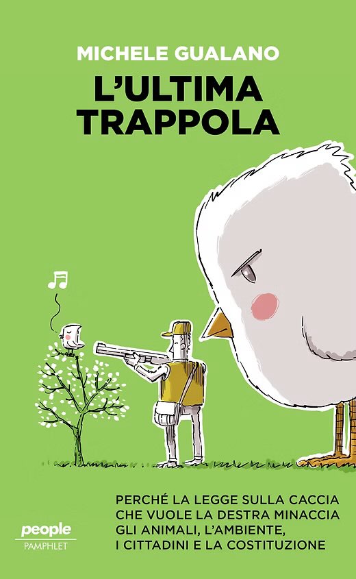 L’ultima trappola

Perché la legge sulla #caccia che vuole la destra minaccia gli #animali, l’ambiente, i cittadini e la Costituzione 

🔗peoplepub.it/pagina-prodott…