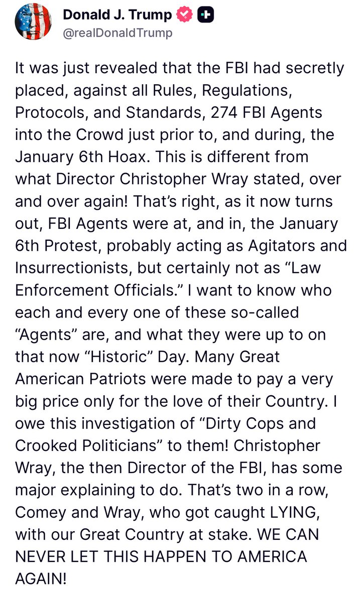 🚨JUST POSTED🚨

President Trump is calling on the January 6th hoax to be exposed by detailing who the 274 FBI agents were that day.