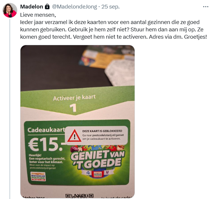 Mochten jullie niets doen met de #genietvantgoede kaarten van de Postcodeloterij: activeer hem toch (vergeet dit niet!) en stuur hem op naar mij (adres via DM). Ik zorg ervoor dat ze bij Madelon terechtkomen!
