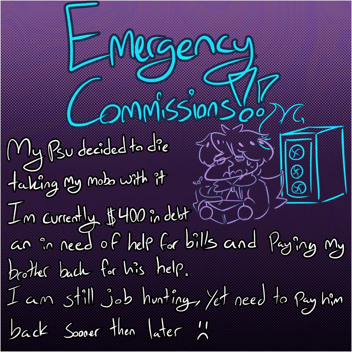 So i hate to be real, yet my pc decided to die so i guess [EMERGENCY COMMISSIONS] time ‼️‼️ 

🧵for prices💜