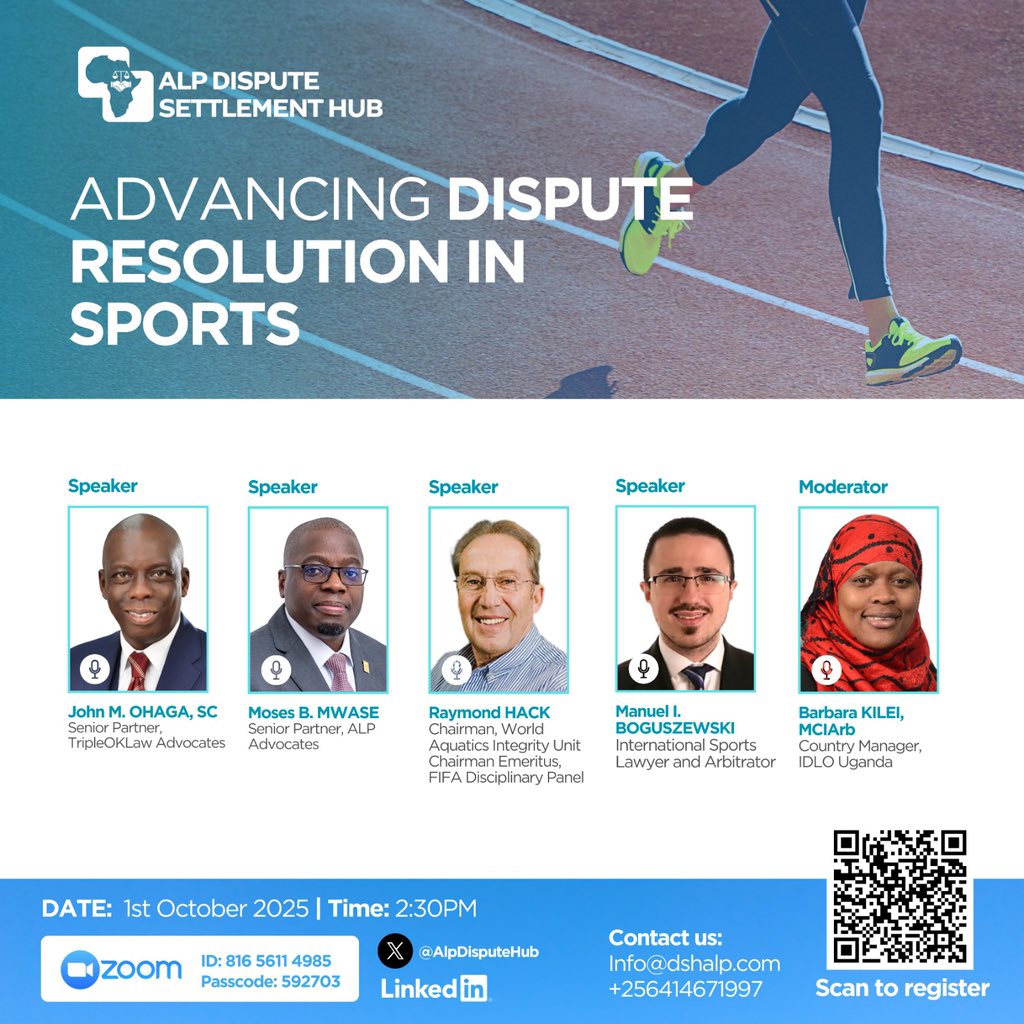 Advancing Dispute Resolution in Sports

Oct 1, 2025 | 2:30PM EAT | Zoom

Speakers from @TripleOKlaw, @ALPDisputeHub, FIFA, &amp; more.
Moderator: Barbara Kilei, IDLO Uganda

🔗 Scan QR to register.
#SportsLaw #DisputeResolution #SportsGovernance
