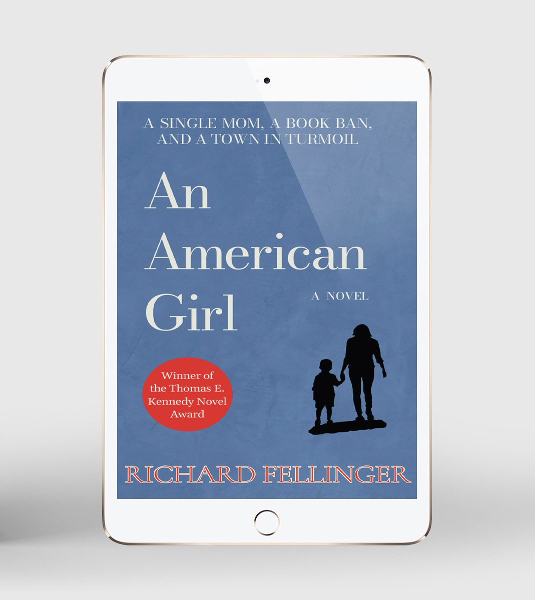 rfellinger's tweet image. Banned Books Week is coming up, and my award-winning novel An American Girl will be out on Kindle just in time.
It’s the story of a single mom, a book ban, and a town in turmoil. Winner of the Thomas E. Kennedy Award.
Pre-order at 
bit.ly/AnAmericanGirl…