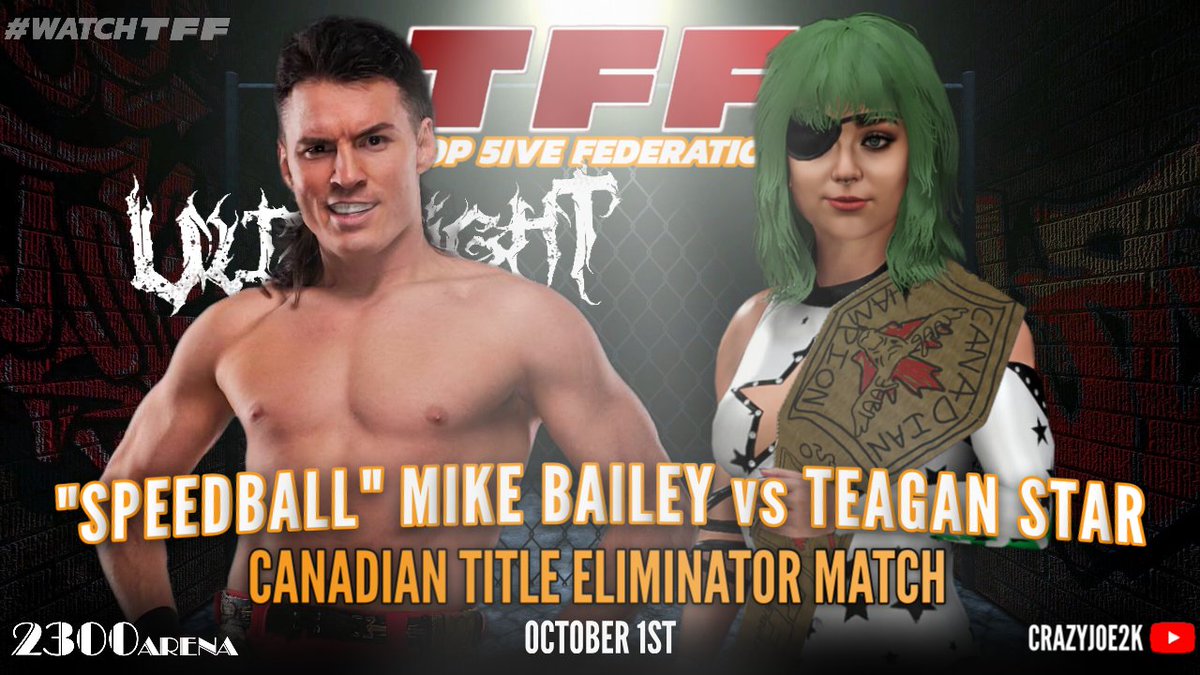 CRAZYJOE2K (@crazyjoe2k) on Twitter photo NEXT WEDNESDAYโผ๏ธ #WatchTFF Live from the 2300 Arena in Philadelphia as <a href="/TeaganMania/">Teagan Star</a> goes 1 on 1 against Ultralight Pro Wrestling's <a href="/SpeedballBailey/">Speedball Mike Bailey</a>
More TBA Soonโผ๏ธ NEXT WEDNESDAYโผ๏ธ #WatchTFF Live from the 2300 Arena in Philadelphia as <a href="/TeaganMania/">Teagan Star</a> goes 1 on 1 against Ultralight Pro Wrestling's <a href="/SpeedballBailey/">Speedball Mike Bailey</a>
More TBA Soonโผ๏ธ
