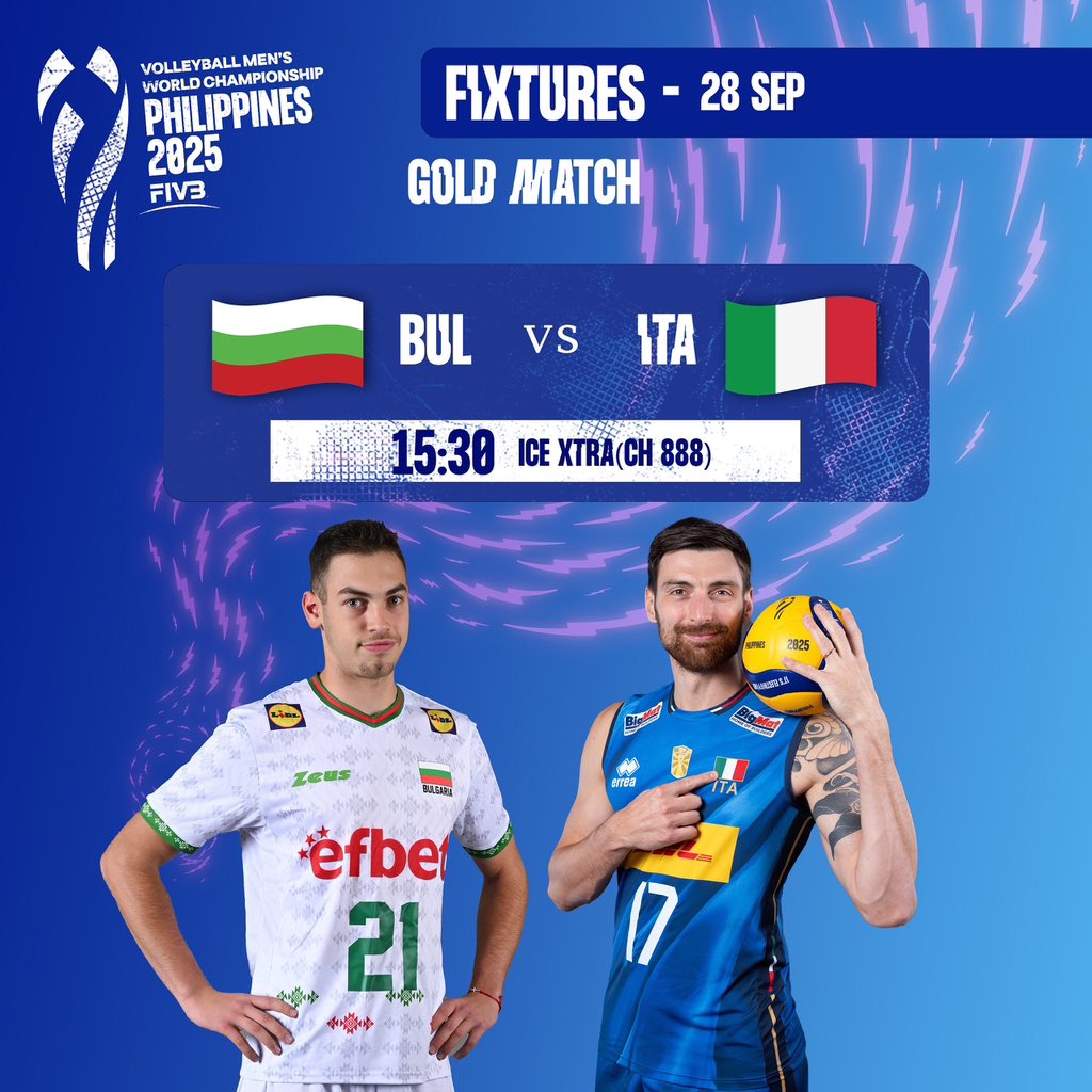 Bulgaria vs Italy in the final match tomorrow — who will rise to glory and claim the gold at the FIVB Men’s Volleyball World Championship 2025?

🕗 15:30 PM
 • BUL vs ITA (ICE XTRA | CH888)

Don’t miss tomorrow’s action, live only on ICE Network! 📺