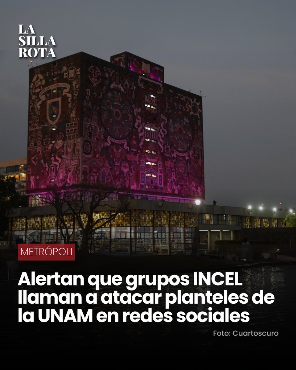lasillarota's tweet image. ⚠️ Tras el ataque de Lex Ashton en el CCH Sur de la UNAM, comunidades incel en redes sociales difundieron mensajes de apoyo al agresor y convocaron a organizar actos violentos en otros planteles. Expertos señalan que estos grupos promueven ideologías extremas que justifican la…