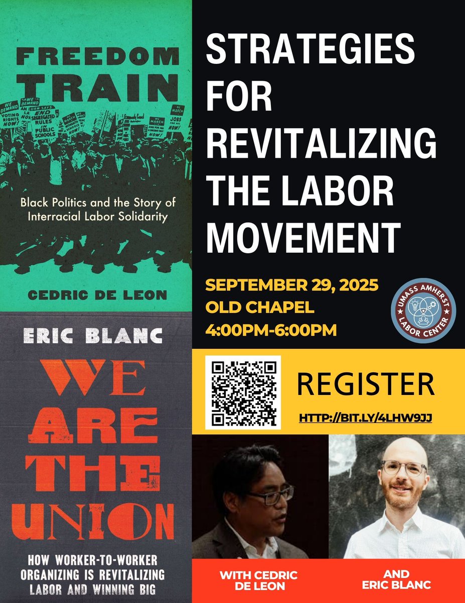 Western Mass! The UMass Amherst Labor Center is hosting a joint book talk featuring Eric Blanc &amp; me Mon, Sept 29 @ 4pm in the Old Chapel. Amherst Books will have copies available for purchase. Register w QR code below or by visiting lp.constantcontactpages.com/ev/reg/z9zv76h <a href="/ucpress/">University of California Press (is on Bluesky)</a> <a href="/NaomiUCPress/">Naomi Schneider</a>