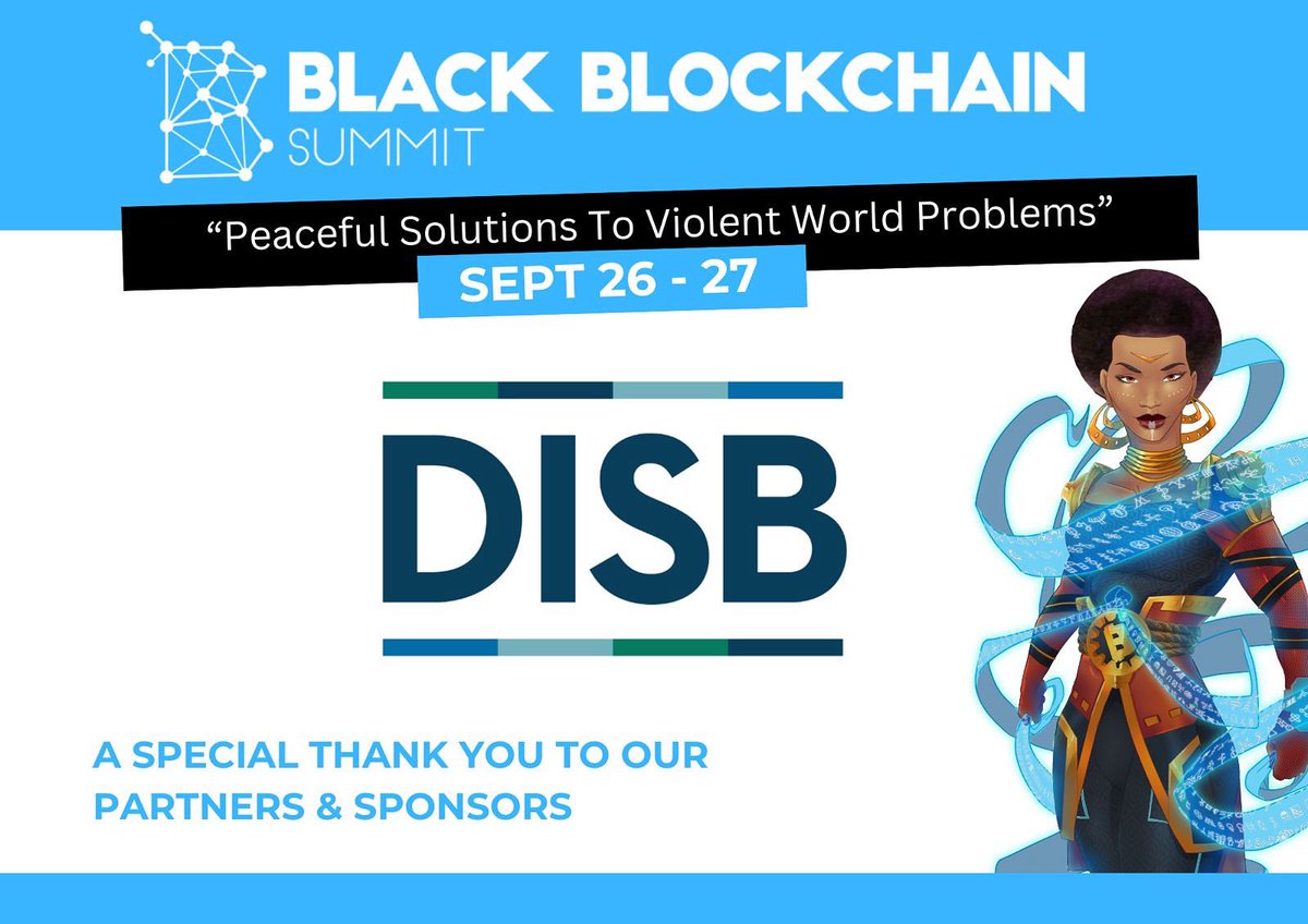 A special Thank you to DC DISB for supporting the Black Blockchain Summit! 

Your support helps us bring together innovators, leaders, and community builders from across the globe. 🙏🏾

Visit: BlackBlockchainSummit.com

#BlackBlockchainSummit #BBS2025