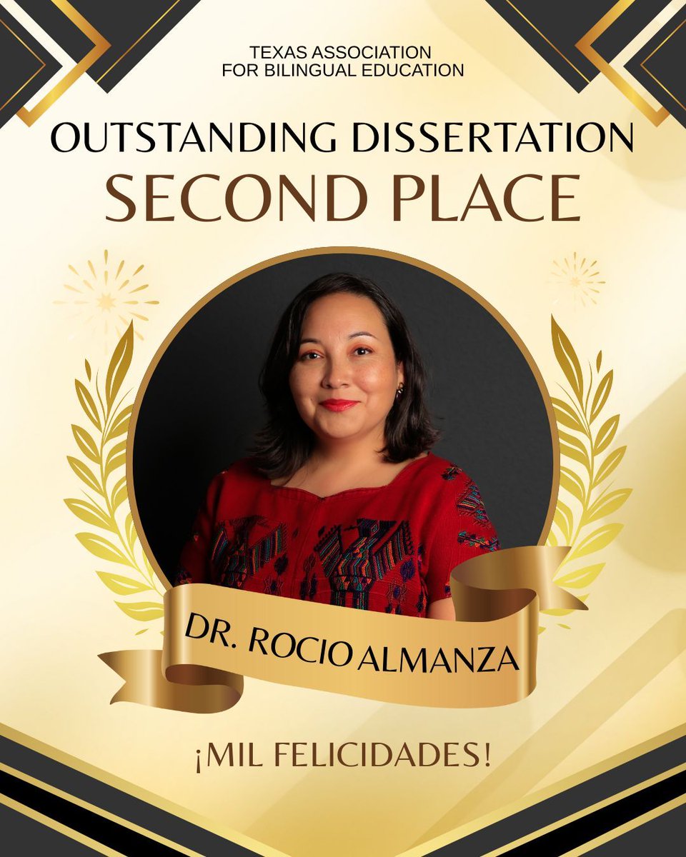 🎓 Congratulations to Dr. Rocio Almanza, recipient of the 2025 TABE Outstanding Dissertation Second Place! Her research is making a meaningful impact on bilingual education and empowering multilingual learners. 🌟 #TABE2025