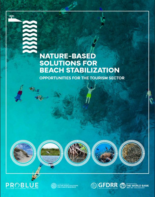 WBG_Climate's tweet image. A new @WorldBank report by @GFDRR &amp;amp; #PROBLUE_Ocean shows how #NatureBasedSolutions protect shorelines, boost resilience &amp;amp; sustain tourism. #WorldTourismDay 

📘 Report: wrld.bg/6iyW50X3bbW 
🔗 Feature: wrld.bg/p40s50X3bbV