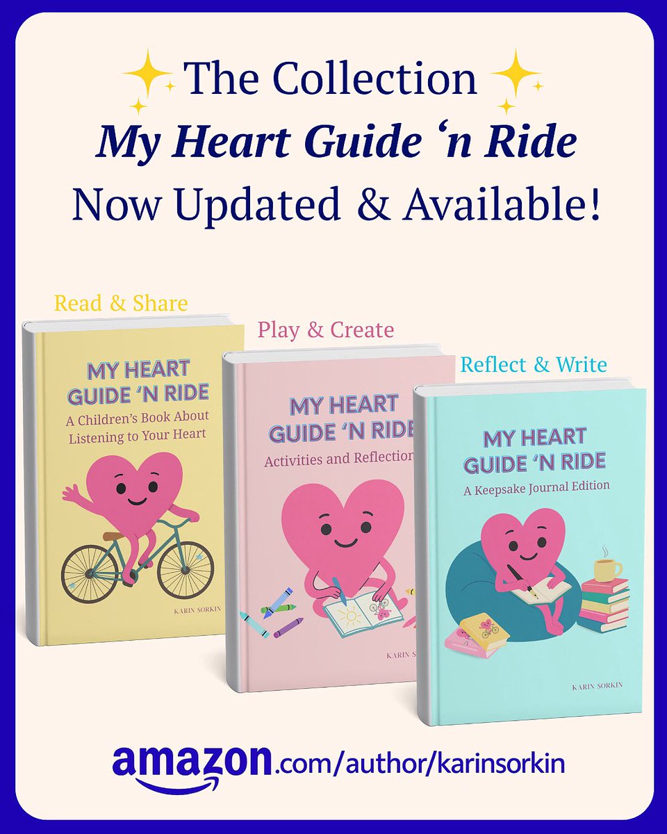 KarinSorkin's tweet image. The My Heart Guide ’n Ride Collection is now updated + available! ✨
💛 Storybook: Read &amp;amp; Share
💗 Workbook: Play &amp;amp; Create
💙 Journal: Reflect &amp;amp; Write

📚 Find them all here → amazon.com/author/karinso…

#ChildrensBooks #JournalingForKids #HeartCentered #MyHeartGuideNRide