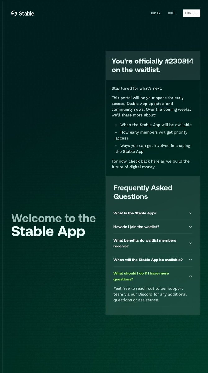 Join <a href="/stable/">Stable</a> waitlist here: app.stable.xyz, sign in with your email to reserve a spot.

>Waitlist users get exclusive perks and early access.

Frequently Asked Questions [FAQ] you should pay attention to👇

🟢 What is the stable app?

The Stable App is a non-custodial