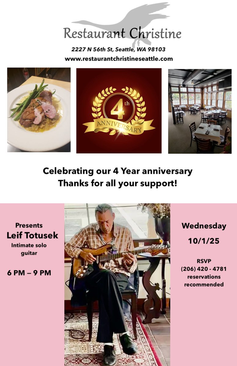 LeifTotusek's tweet photo. WED OCT 1 Restaurant Christine Presents ...
Leif Totusek, Intimate solo guitar
4 year anniversary Celebration
Location: 2227 N 56th St, Seattle, WA 98103
Time: 6pm to 9pm
reservations: (206) 420-4781
• https://t.co/0A20XGM0aI
• https://t.co/kjmaBxDOHW https://t.co/Fo8TEQk4m0